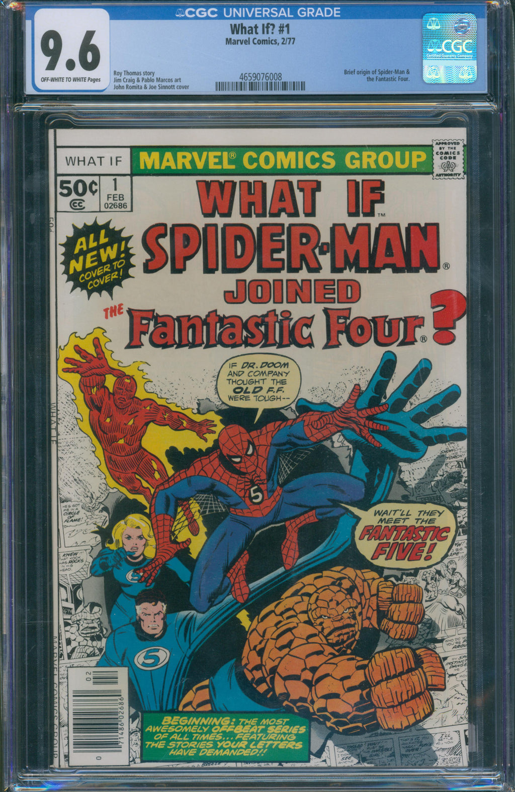 What If? #1 (1977) CGC 9.6 – Spider-Man Joins the Fantastic Four