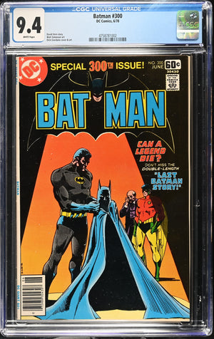 Batman #300 (1978) CGC 9.4 – White Pages